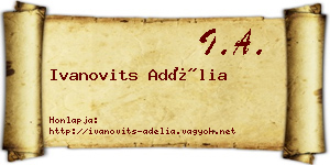 Ivanovits Adélia névjegykártya